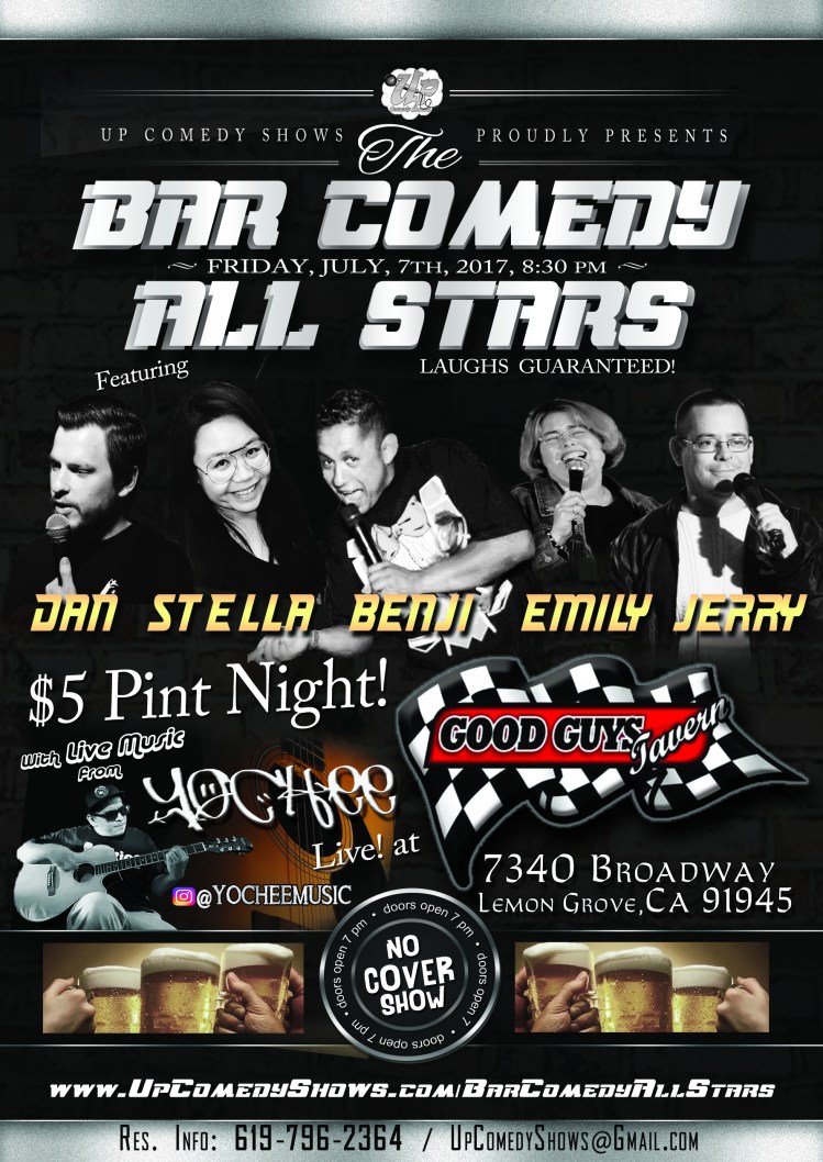 07.07.17 Bar Comedy All Stars - Good Guys Tavern - Full Line Up